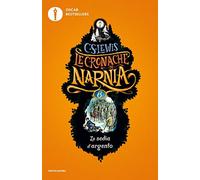 La sedia d'argento. Le cronache di Narnia