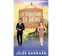 La Séduction de Bran: 3 (Les Frères Cade)
