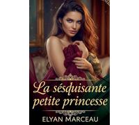 La séduisante petite princesse