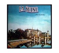 La Seine - LIKE THE RIVER LP UK ARIOLA 1976 10 TRACK WITH INNER (AAA751) [VINYL]