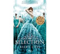La Sélection, Tome 1 :