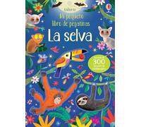 La selva (Mi pequeño libro de pegatinas)