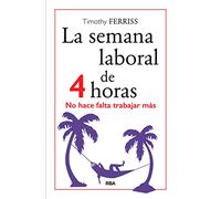 La semana laboral de 4 horas