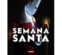 La Semana Santa (Atlas Ilustrado)