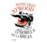 La semilla de la bruja / Hag-Seed by Margaret Atwood (Spanish) Hardcover Book