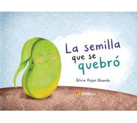 La semilla que se quebró