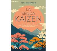 The Kaizen Way – The Japanese Method to Achieve Big Changes with Small Steps (Great Hits of Asia)