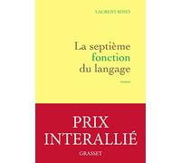 La septieme fonction du langage: roman