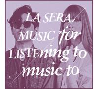 La Sera - Music for Listening to Music to [New Vinyl LP] Colored Vinyl, 180 Gram