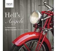 La Serenissima, Adrian Chandler, Adrian Chandler - Hell’s Angels