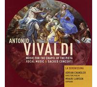 La Serenissima & Adrian Chandler - Vivaldi: Music for the Pietà - Concertos and Vocal Works