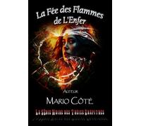 La série noire des treize chapitres: La fée des flammes de l'enfer: 8