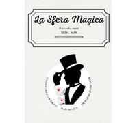 La Sfera Magica: Raccolta 2024-2025