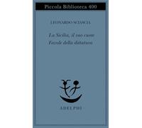 La sicilia, il suo cuore-Favole della dittatura