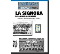 LA SIGNORA DELLA MIA GIOVINEZZA: Campionati serie A e serie C girone C 1959/60 (L'AKRAGAS IN BIANCO E NERO)