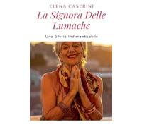 La Signora delle Lumache