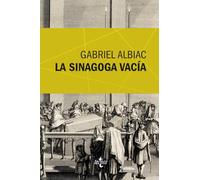 La sinagoga vacía / The empty synagogue: Un Estudio De Las Fuentes Marranas Del Espinosismo / a Study of the Sources of Spinozism Sows (Ventana Abierta)