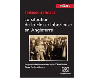 La Situation de la Classe Laborieuse en Angleterre