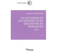 La situation et les perspectives des finances publiques: Audit