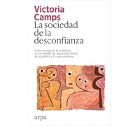 La sociedad de la desconfianza