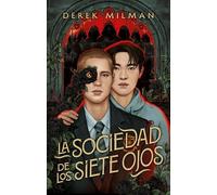 La Sociedad de Los Siete Ojos