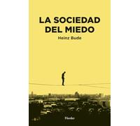 La sociedad del miedo (fuera de colección)