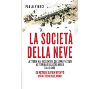 La società della neve