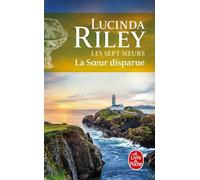 La Soeur disparue (Les sept Soeurs, Tome 7)