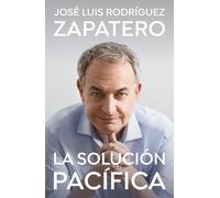 La Solución Pacífica / The Peaceful Solution (Obras diversas)