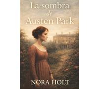 La sombra de Austen Park