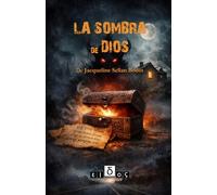 LA SOMBRA DE DIOS