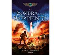 La Sombra de la Serpiente / The Serpent's Shadow: 3 (Las Cronicas de los Kane)
