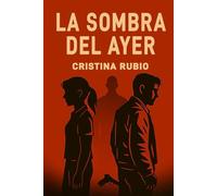 La Sombra del Ayer
