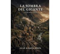 La sombra del gigante: Y la luz de la ciencia