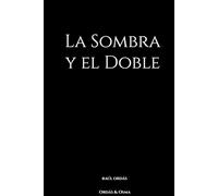 La Sombra y el Doble