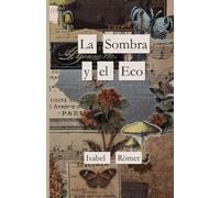 La Sombra y el Eco