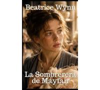 La sombrerera de Mayfair (Fairweather y Hijas)