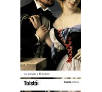 La sonata de Kreutzer / The Kreutzer Sonata (El libro de bolsillo - Bibliotecas de autor - Biblioteca Tolstoi)