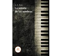 LA Sonata DE LAS SOMBRAS