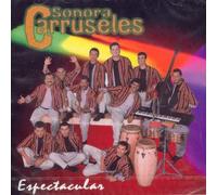 La Sonora Carruseles - Espectacular