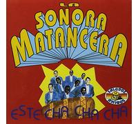 La Sonora Mantecera - Este Cha Cha