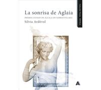 La sonrisa de Aglaia (Colección Titania NOVELA)