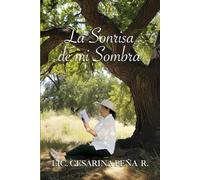 La Sonrisa de mi Sombra