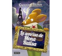La sonrisa de Mona Ratisa: Geronimo Stilton 7