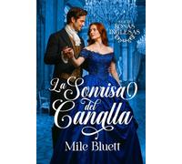La sonrisa del canalla (Rosas Inglesas)