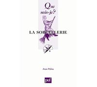 La sorcellerie (Que sais-je?)