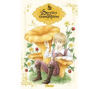 La sorcière aux champignons - Tome 04