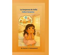 La Sorpresa de Sofía: Sofia's Surprise