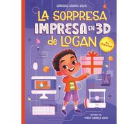 La Sorpresa Impresa en 3D de Logan