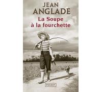 La soupe à la fourchette (Terroir)
